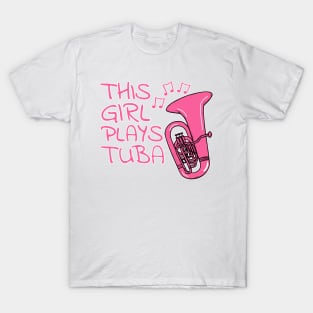 This Girl Plays Tuba, Tubaist, Female Brass Musician T-Shirt